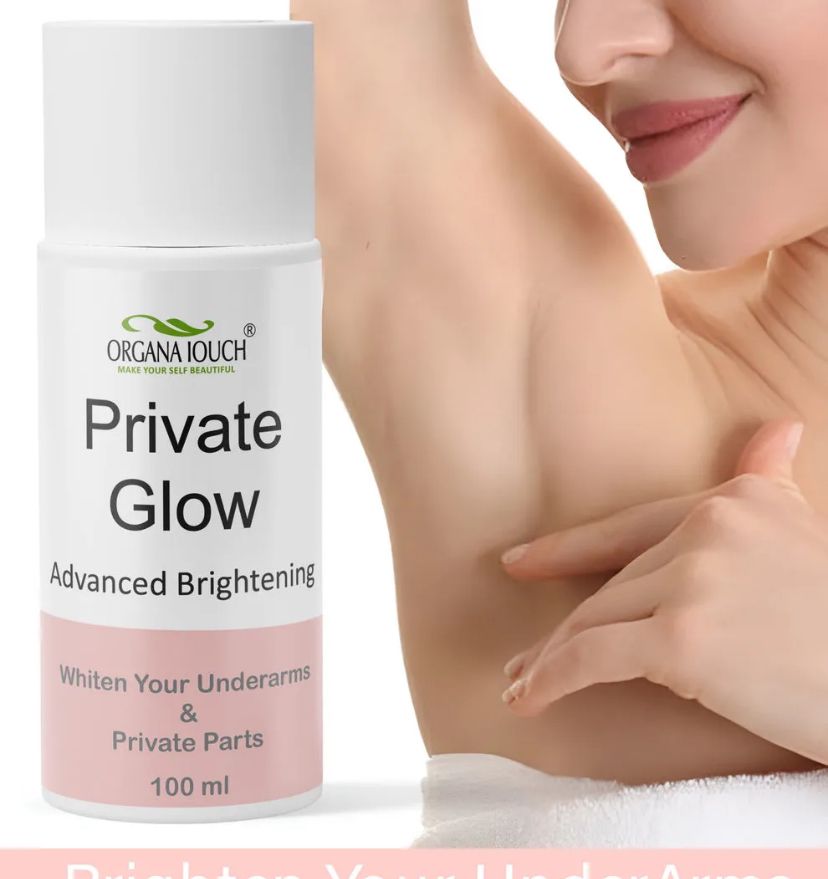 ORGANA TOUCH Private Glow Advanced Brightening Cream – Whitening for Underarms & Privates – 100ml